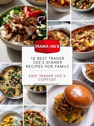 10 Best Trader Joe’s Dinner Recipes For Family