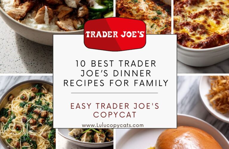 10 Best Trader Joe’s Dinner Recipes For Family