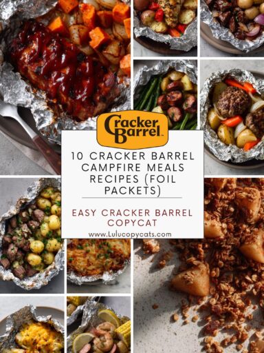 10 Cracker Barrel Campfire Meals Recipes (Foil Packets)